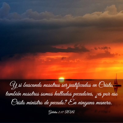 Picture 03 - Gálatas 2:17 RVA - Y si buscando nosotros ser justificados en - Bible Verse Picture