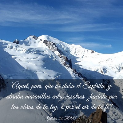 Picture 03 - Gálatas 3:5 RVA - Aquel, pues, que os daba el Espíritu, y obraba - Bible Verse Picture