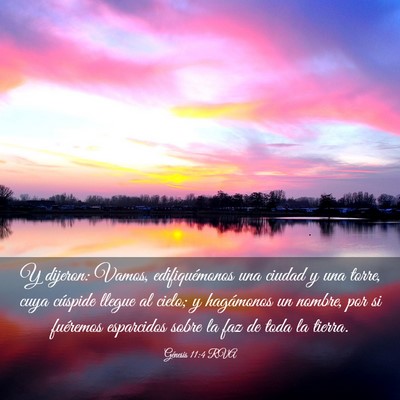 Picture 03 - Génesis 11:4 RVA - Y dijeron: Vamos, edifiquémonos una ciudad y una - Bible Verse Picture
