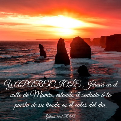 Picture 03 - Génesis 18:1 RVA - Y APARECIOLE Jehová en el valle de Mamre, - Bible Verse Picture