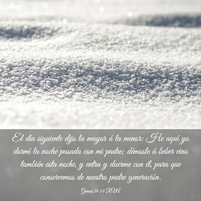 Picture 03 - Génesis 19:34 RVA - El día siguiente dijo la mayor á la menor: He - Bible Verse Picture