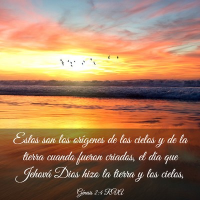 Picture 03 - Génesis 2:4 RVA - Estos son los orígenes de los cielos y de la - Bible Verse Picture