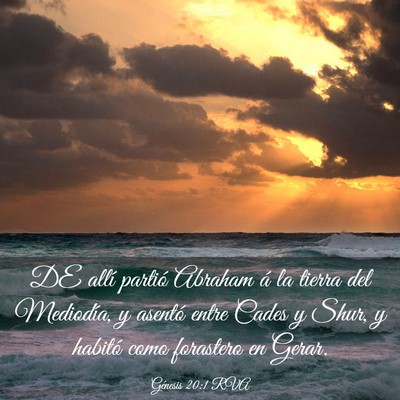 Picture 03 - Génesis 20:1 RVA - DE allí partió Abraham á la tierra del - Bible Verse Picture