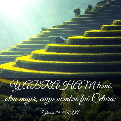 Picture 03 - Génesis 25:1 RVA - Y ABRAHAM tomó otra mujer, cuyo nombre fué - Bible Verse Picture