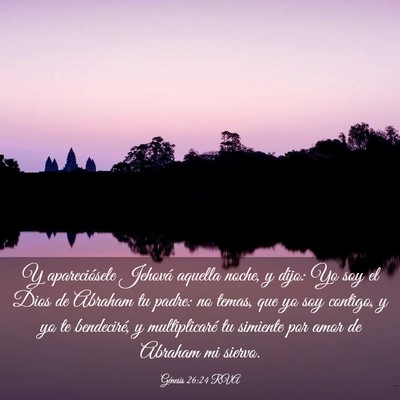 Picture 03 - Génesis 26:24 RVA - Y apareciósele Jehová aquella noche, y dijo: Yo - Bible Verse Picture