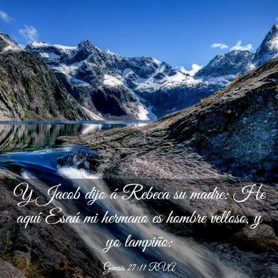 Picture 03 - Génesis 27:11 RVA - Y Jacob dijo á Rebeca su madre: He aquí Esaú - Bible Verse Picture