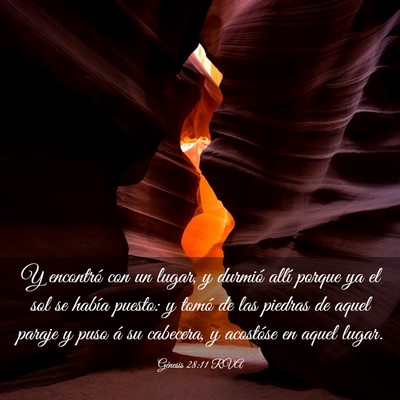 Picture 03 - Génesis 28:11 RVA - Y encontró con un lugar, y durmió allí porque - Bible Verse Picture