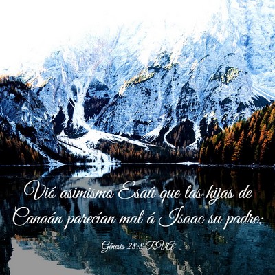 Picture 03 - Génesis 28:8 RVA - Vió asimismo Esaú que las hijas de Canaán - Bible Verse Picture
