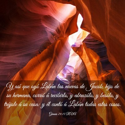 Picture 03 - Génesis 29:13 RVA - Y así que oyó Labán las nuevas de Jacob, hijo - Bible Verse Picture