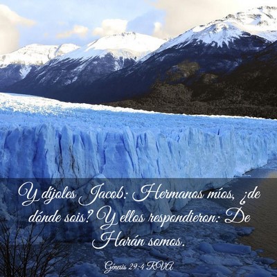 Picture 03 - Génesis 29:4 RVA - Y díjoles Jacob: Hermanos míos, ¿de dónde - Bible Verse Picture