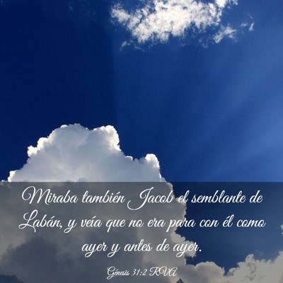 Picture 03 - Génesis 31:2 RVA - Miraba también Jacob el semblante de Labán, y - Bible Verse Picture