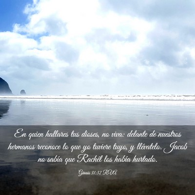 Picture 03 - Génesis 31:32 RVA - En quien hallares tus dioses, no viva: delante de - Bible Verse Picture