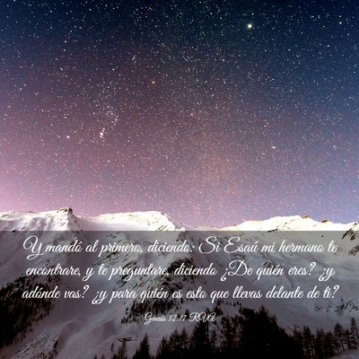 Picture 03 - Génesis 32:17 RVA - Y mandó al primero, diciendo: Si Esaú mi - Bible Verse Picture