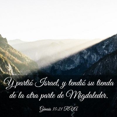 Picture 03 - Génesis 35:21 RVA - Y partió Israel, y tendió su tienda de la otra - Bible Verse Picture
