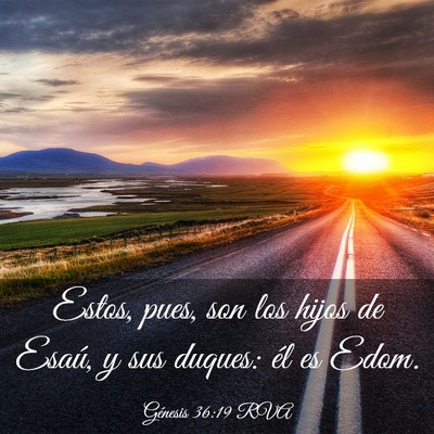 Picture 03 - Génesis 36:19 RVA - Estos, pues, son los hijos de Esaú, y sus - Bible Verse Picture