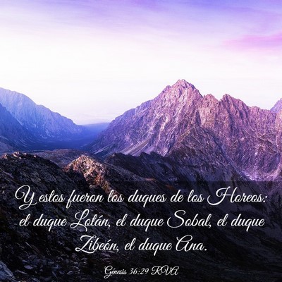 Picture 03 - Génesis 36:29 RVA - Y estos fueron los duques de los Horeos: el duque - Bible Verse Picture