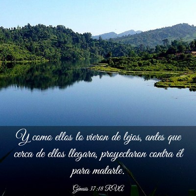 Picture 03 - Génesis 37:18 RVA - Y como ellos lo vieron de lejos, antes que cerca - Bible Verse Picture