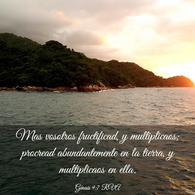 Picture 03 - Génesis 9:7 RVA - Mas vosotros fructificad, y multiplicaos; - Bible Verse Picture