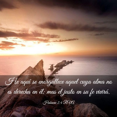 Picture 03 - Habacuc 2:4 RVA - He aquí se enorgullece aquel cuya alma no es - Bible Verse Picture
