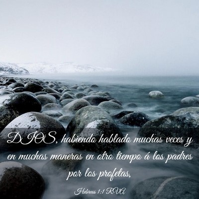 Picture 03 - Hebreos 1:1 RVA - DIOS, habiendo hablado muchas veces y en muchas - Bible Verse Picture