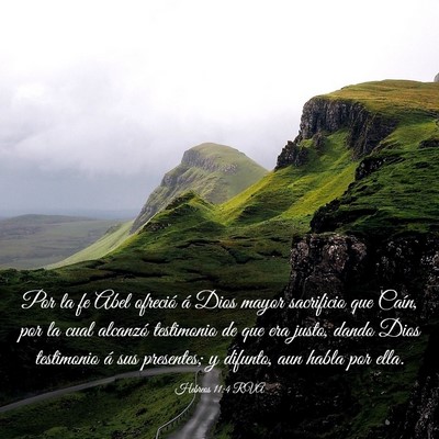 Picture 03 - Hebreos 11:4 RVA - Por la fe Abel ofreció á Dios mayor sacrificio - Bible Verse Picture