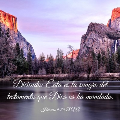 Picture 03 - Hebreos 9:20 RVA - Diciendo: Esta es la sangre del testamento que - Bible Verse Picture