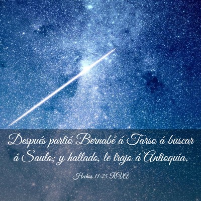 Picture 03 - Hechos 11:25 RVA - Después partió Bernabé á Tarso á buscar á - Bible Verse Picture