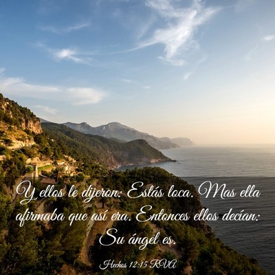 Picture 03 - Hechos 12:15 RVA - Y ellos le dijeron: Estás loca. Mas ella - Bible Verse Picture