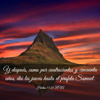 Picture 03 - Hechos 13:20 RVA - Y después, como por cuatrocientos y cincuenta - Bible Verse Picture