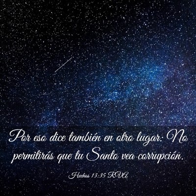 Picture 03 - Hechos 13:35 RVA - Por eso dice también en otro lugar: No - Bible Verse Picture