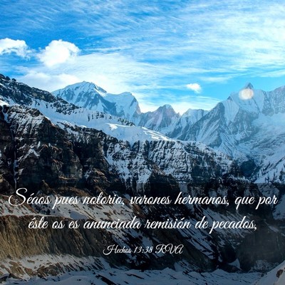 Picture 03 - Hechos 13:38 RVA - Séaos pues notorio, varones hermanos, que por - Bible Verse Picture
