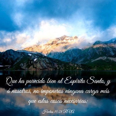 Picture 03 - Hechos 15:28 RVA - Que ha parecido bien al Espíritu Santo, y á - Bible Verse Picture