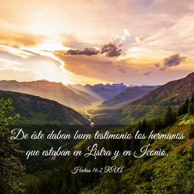 Picture 03 - Hechos 16:2 RVA - De éste daban buen testimonio los hermanos que - Bible Verse Picture