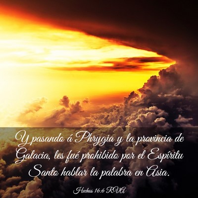 Picture 03 - Hechos 16:6 RVA - Y pasando á Phrygia y la provincia de Galacia, - Bible Verse Picture