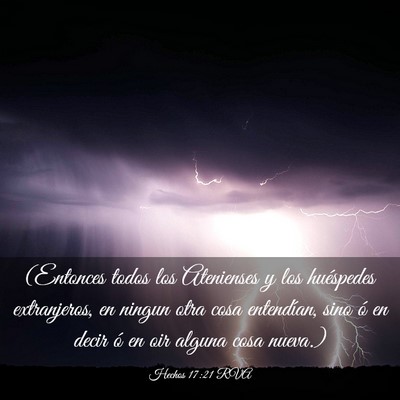 Picture 03 - Hechos 17:21 RVA - (Entonces todos los Atenienses y los huéspedes - Bible Verse Picture