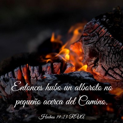 Picture 03 - Hechos 19:23 RVA - Entonces hubo un alboroto no pequeño acerca del - Bible Verse Picture