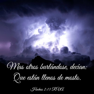 Picture 03 - Hechos 2:13 RVA - Mas otros burlándose, decían: Que están llenos - Bible Verse Picture