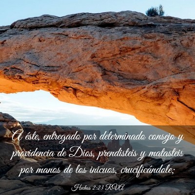 Picture 03 - Hechos 2:23 RVA - A éste, entregado por determinado consejo y - Bible Verse Picture