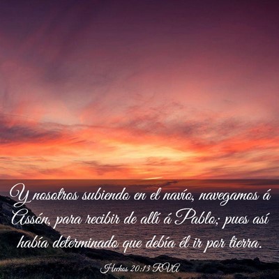 Picture 03 - Hechos 20:13 RVA - Y nosotros subiendo en el navío, navegamos á - Bible Verse Picture