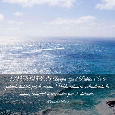 Picture 03 - Hechos 26:1 RVA - ENTONCES Agripa dijo á Pablo: Se te permite - Bible Verse Picture