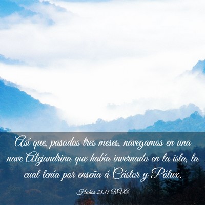 Picture 03 - Hechos 28:11 RVA - Así que, pasados tres meses, navegamos en una - Bible Verse Picture
