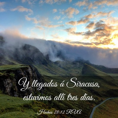 Picture 03 - Hechos 28:12 RVA - Y llegados á Siracusa, estuvimos allí tres - Bible Verse Picture