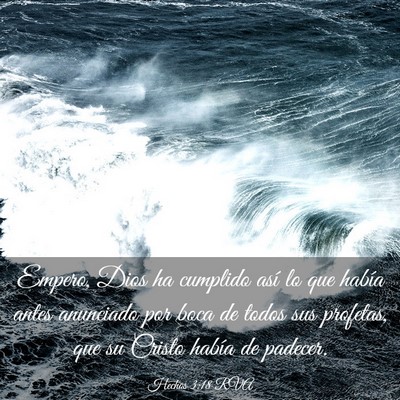 Picture 03 - Hechos 3:18 RVA - Empero, Dios ha cumplido así lo que había antes - Bible Verse Picture