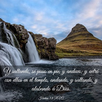 Picture 03 - Hechos 3:8 RVA - Y saltando, se puso en pie, y anduvo; y entró - Bible Verse Picture