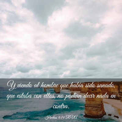 Picture 03 - Hechos 4:14 RVA - Y viendo al hombre que había sido sanado, que - Bible Verse Picture