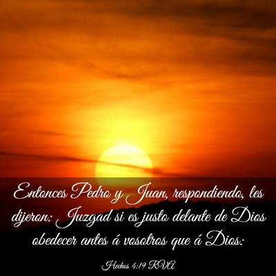 Picture 03 - Hechos 4:19 RVA - Entonces Pedro y Juan, respondiendo, les dijeron: - Bible Verse Picture