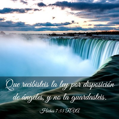 Picture 03 - Hechos 7:53 RVA - Que recibisteis la ley por disposición de - Bible Verse Picture