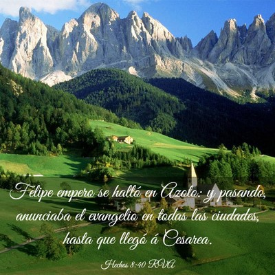 Picture 03 - Hechos 8:40 RVA - Felipe empero se halló en Azoto: y pasando, - Bible Verse Picture