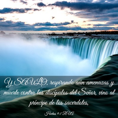 Picture 03 - Hechos 9:1 RVA - Y SAULO, respirando aún amenazas y muerte contra - Bible Verse Picture