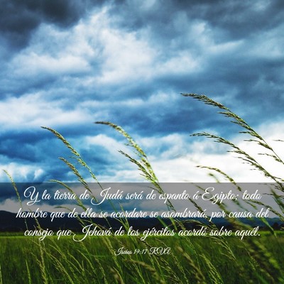 Picture 03 - Isaías 19:17 RVA - Y la tierra de Judá será de espanto á Egipto; - Bible Verse Picture